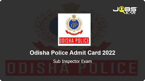 Odisha Police Sub Inspector Exam Admit Card Released