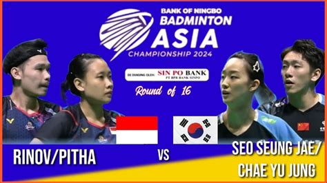 Rinov Pitha Vs Seo Seung Jae Chae Yu Jung R Asia Championship