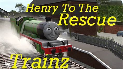 Henry To The Rescue Trainz Remake YouTube