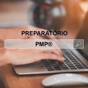 Preparatório Certificação PMP EG3P Escola de Gestão