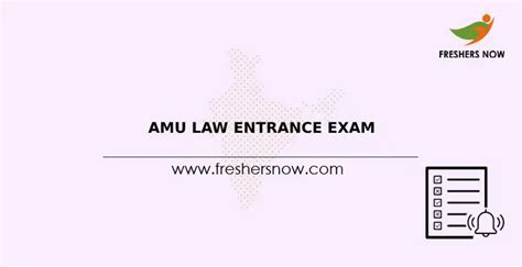 Amu Law Entrance Exam 2024 Application Form Started Exam