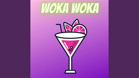 Woka Woka - YouTube