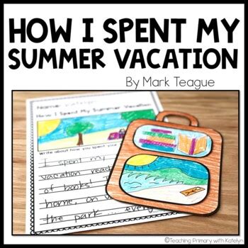 How I Spent My Summer Vacation Activities Mini Read Aloud Unit