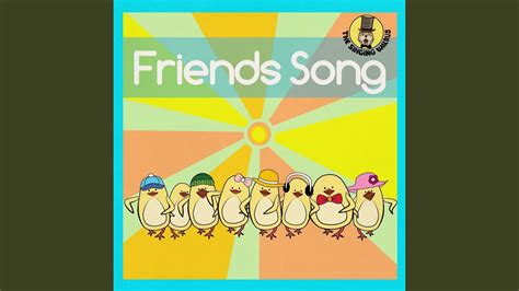 Friends Song The Singing Walrus Song Lyrics Music Videos And Concerts