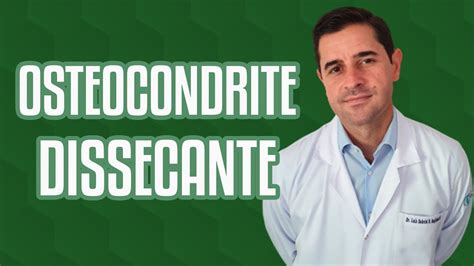 Osteocondrite Dissecante No Joelho YouTube