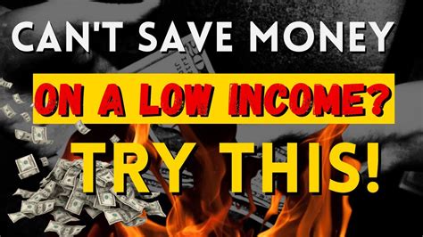 7 Tips To Save Money Fast With Low Income How To Save Money With Low Income Youtube