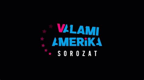 Valami Amerika TV Series 2023 IMDb