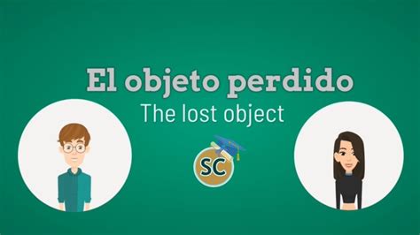 El Objeto Perdido Level 3 Spanishconversation Learnspanish YouTube