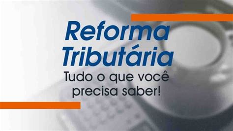 Reforma Tributária Entenda O Que é Iva Dual E Como Ele é Calculado