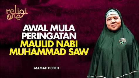 Maulid Nabi Bukan Bidah Memuliakan Kelahiran Nabi Muhamad Saw Rumah