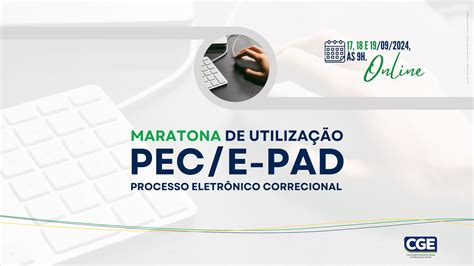 Cge Ms Realizar Capacita O De Servidores Para Utiliza O Do Pec E Pad