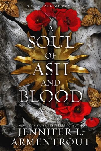 A Soul of Ash and Blood eBook by Jennifer L. Armentrout - EPUB | Rakuten Kobo United States