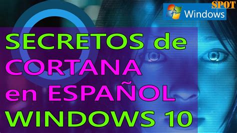 Secretos y comandos de Cortana en español para Windows 10 YouTube