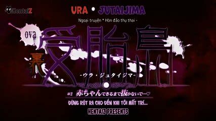 Ura Jutaijima Hentai Vietsub Hd