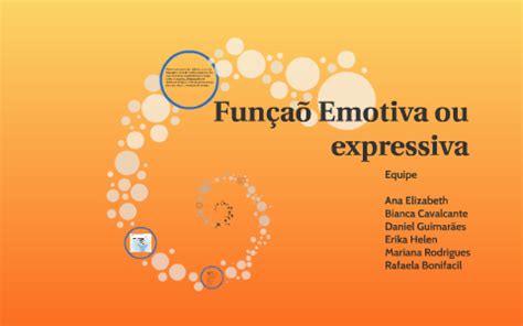 Funçaõ Emotiva ou expressiva by Bianca Cavalcante on Prezi