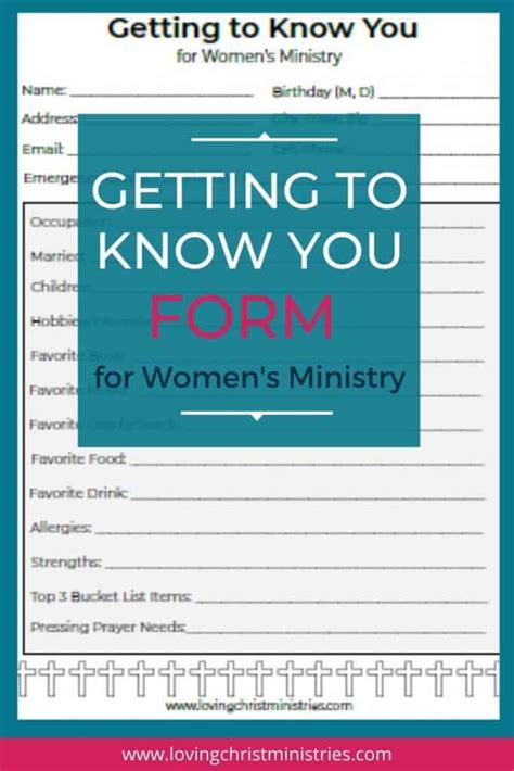 Getting To Know You Form For Women S Ministry Loving Christ Ministries