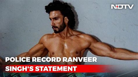 Actor Ranveer Singh Records Statement In Nude Photoshoot Case Youtube