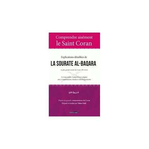 Comprendre aisément le saint coran Explications détaillées de la