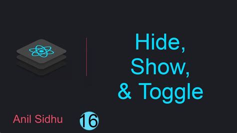 React Tutorial For Beginners 16 Hide Show And Toggle In Reactjs Youtube