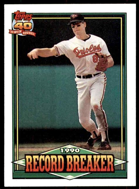 1990 Topps 40 Years Of Baseball Cal Ripken Baltimore Orioles 5 Record