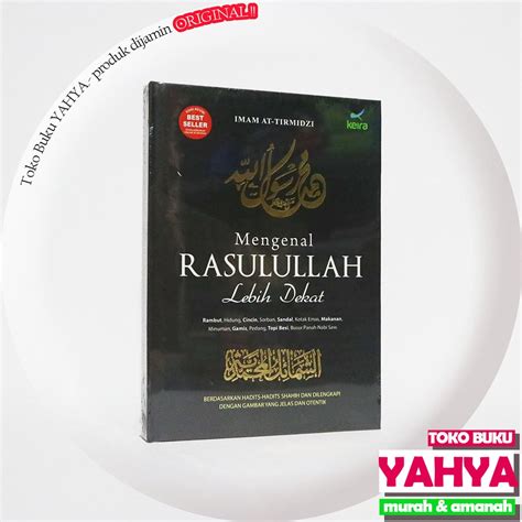 Jual Mengenal Rasulullah Lebih Dekat Keira Publishing Shopee Indonesia