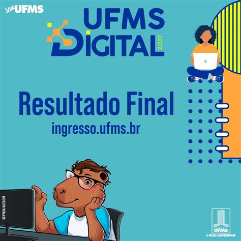 Ufms Divulga Resultado Final Do Vestibular Digital