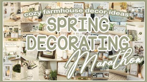 New Cute Cozy Spring Farmhouse Decorate With Me Marathonhome