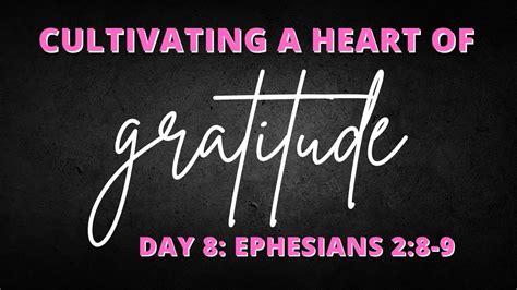 Cultivating A Heart Of Gratitude Day 8 YouTube