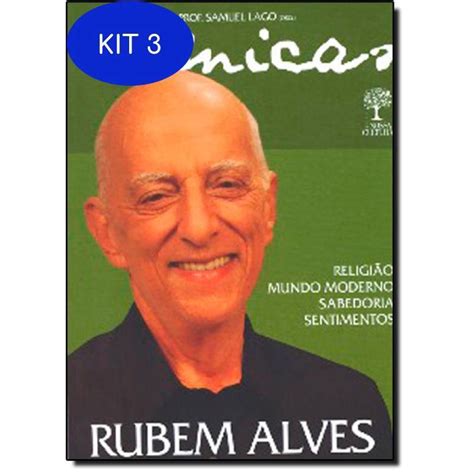 Kit 3 Livro Cronicas De Rubem Alves Religiao Mundo Moderno Submarino