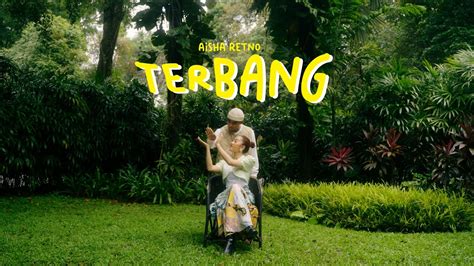 Aisha Retno Terbang Official Visualiser YouTube