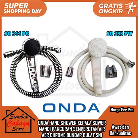 Jual ONDA HAND SHOWER KEPALA SOWER MANDI SO 244 PC SO 255 PW PANCURAN