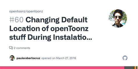 Changing Default Location of openToonz stuff During Instalation Causes ...