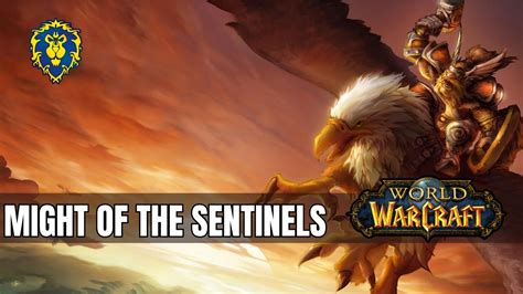 World Of Warcraft Alliance Quests Might Of The Sentinels YouTube