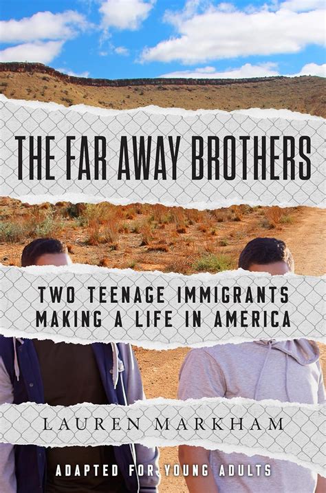 The Far Away Brothers Adapted For Young Adults Two Teenage