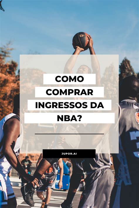 Como Comprar Ingressos Da NBA Movie Posters Poster Movies