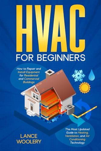 HVAC For Beginners The Most Complete And Updated Guide To Heating