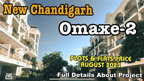 Newchandigarh Omaxe Phase 2 Plots Floors Price August 2023 Full