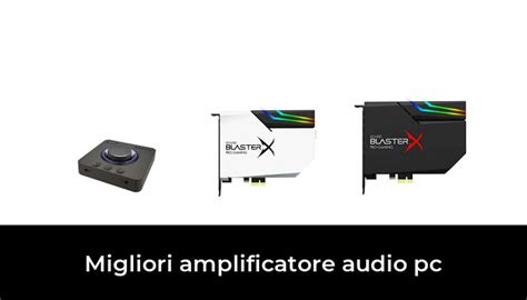 Migliori Amplificatore Audio Pc Nel Secondo Esperti