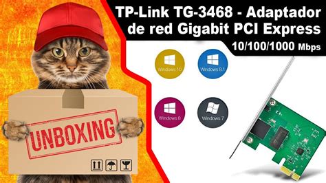 Unboxing TP Link TG 3468 Adaptador De Red Gigabit PCI Express 10