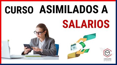 Gu A Definitiva Sobre El C Lculo Para Asimilados A Salarios En El