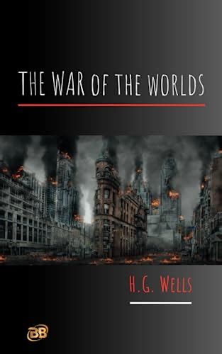 The War Of The Worlds Classic Dystopian Science Fiction By H G