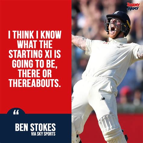 England S Barmy Army On Twitter Ben Stokes Says He Knows His 1st