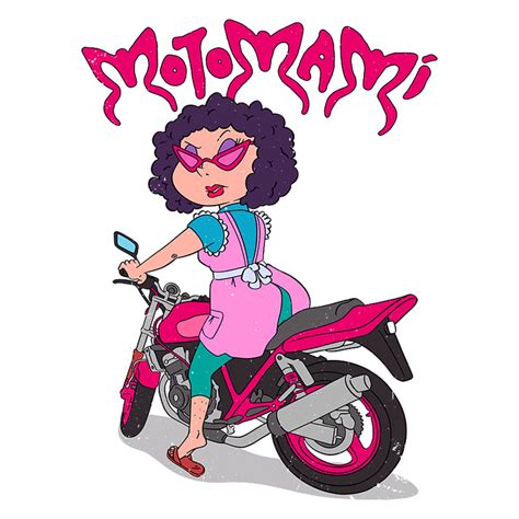 Moto Mami Super Chido