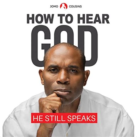 How To Hear God He Still Speaks Audible Audio Edition