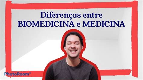 Diferença De Biomedicina E Medicina - 8