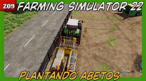 EP209 Plantamos Abetos FS22 Ps5 Gameplay Castellano FARMING