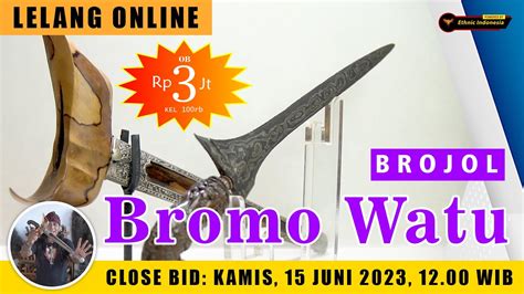 LELANG ONLINE BROMO WATU OB 3JT KEL 100RB YouTube