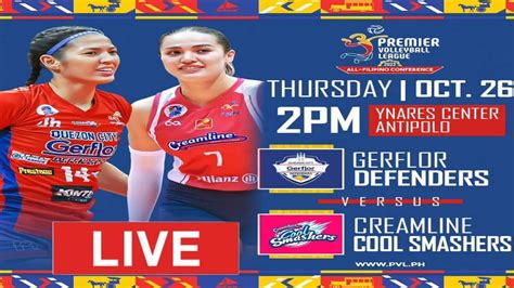 Pvl Live Quezon City Gerflor Defenders Vs Creamline Cool Smashers