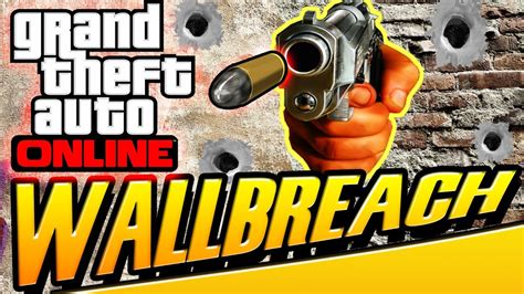 GTA 5 Online NEW Epic God Mode Wall Breach 1 28 After All Patches