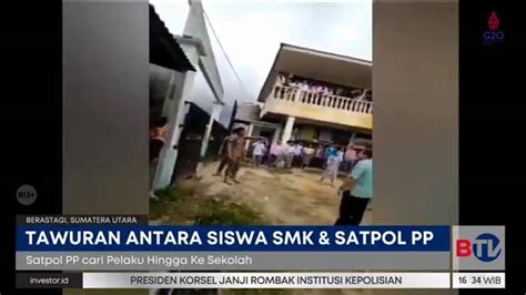 Razia Pedagang Di Berastagi Berujung Tawuran Siswa Smk Dengan Satpol Pp